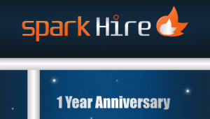 Spark Hire Celebrates One Year of Video Interviews