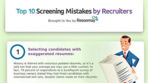 10 Screening Mistakes Recruiters Make [INFOGRAPHIC]