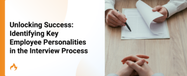 Unlocking Success: Identifying Key Employee Personalities in the Interview Process