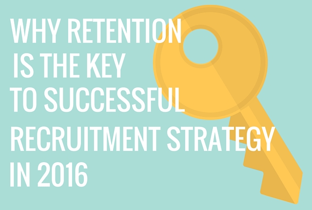 Spark-Hire-Why-Retention-Is-The-Key-To-Successful-Recruitment-Strategy-In-2016