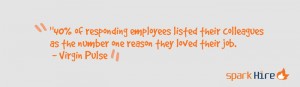 Spark-Hire-40-Percent-Employees-Listed-Colleagues-Loved-Their-Job