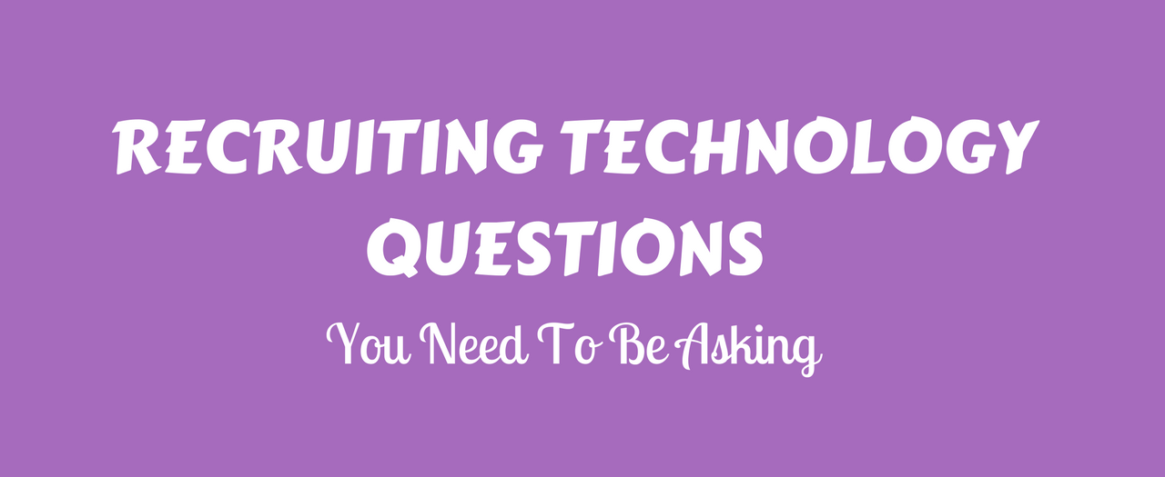 Recruiting Technology Questions