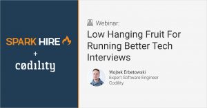 Low Hanging Fruit For Running Better Technical Interviews