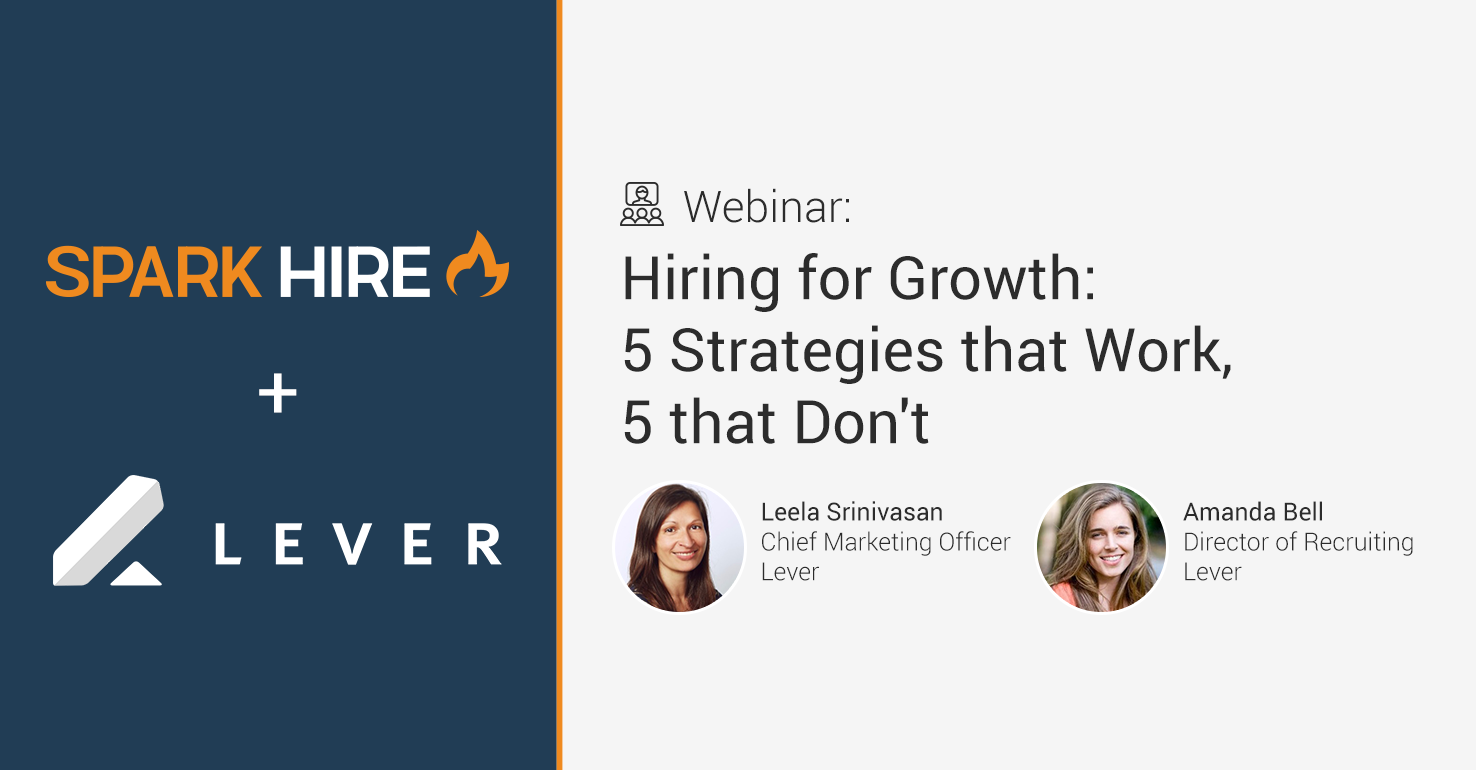 Hiring for Growth - 5 Strategies that Work, 5 that Don't