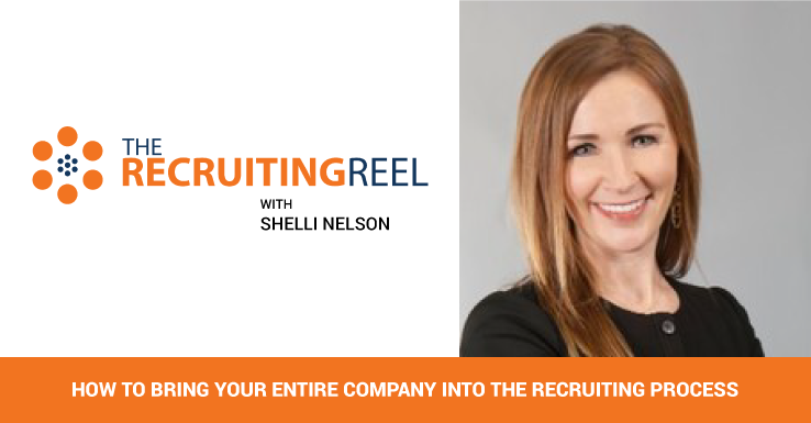 How to Bring Your Entire Company Into the Recruiting Process