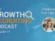 Scale Your Hiring Process Like This Growth-Focused Recruiting Director