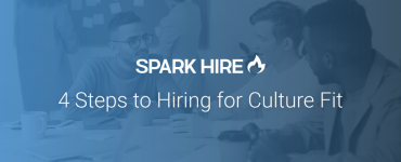 4 Steps to Hiring for Culture Fit