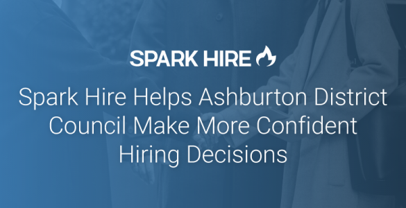 Spark Hire Helps Ashburton District Council Make More Confident Decisions Hiring Goals