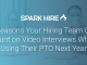 6 Reasons Your Hiring Team Can Count on Video Interviews When Using Their PTO Next Year, video interview software