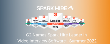 G2 Names Spark Hire Leader in Video Interview Software - Summer 2022
