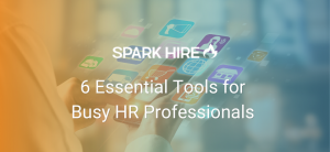 6 Essential HR Tools for Busy HR Professionals