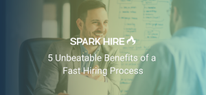 5 Unbeatable Benefits of a Fast Hiring Process