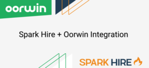 Spark Hire Announces Integration with Oorwin