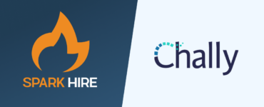 Exciting News - Spark Hire Acquires Chally to Create an Industry-leading Talent Assessment Platform