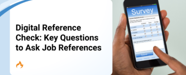 Digital Reference Check: Key Questions to Ask Job References