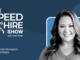 The Speed to Hire Show - Create a Roadmap to Earn Executive Buy-in & Reach Talent Acquisition Goals